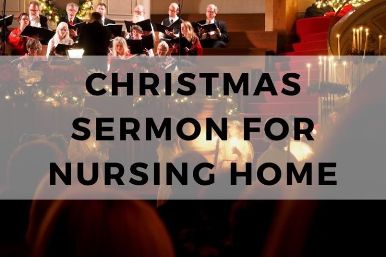 12 Themes for a Christmas Sermon for Nursing Home Residents