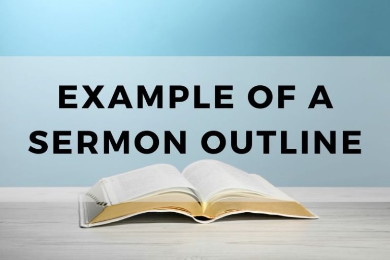 10 Examples of a Sermon Outline (Copy Them!)