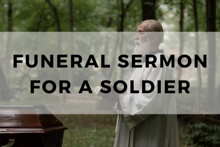 10 Funeral Sermons for a Soldier