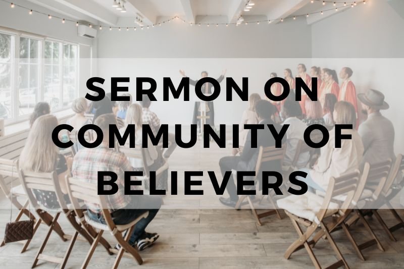 Sermon on Community of Believers
