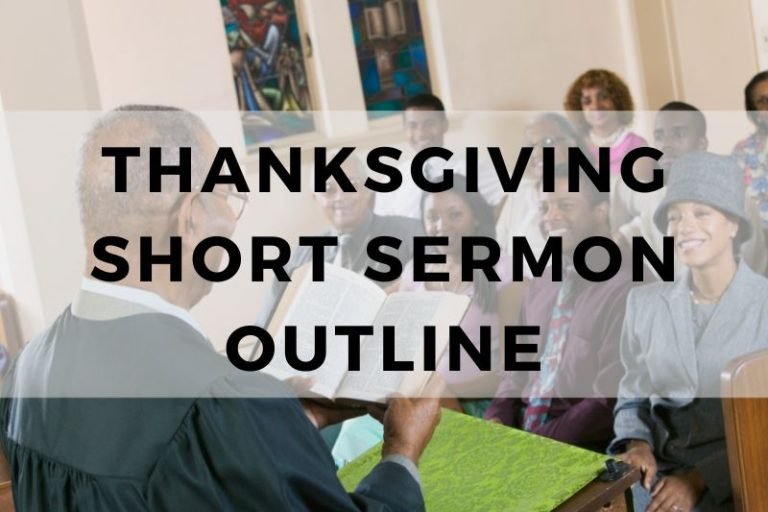 10 Short Sermon Outlines for Thanksgiving to Show Gratitude