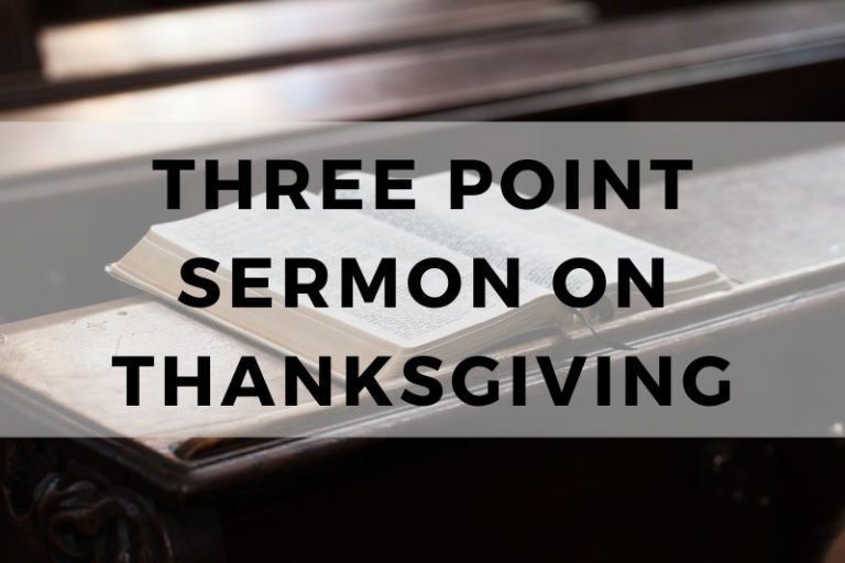 Sample Inspirational Three Point Sermons on Thanksgiving