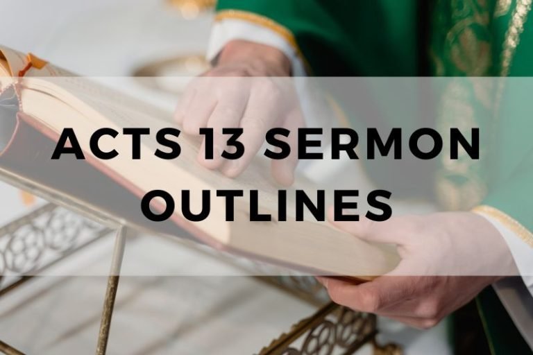 Sample Outlines for a Sermon on Acts 13