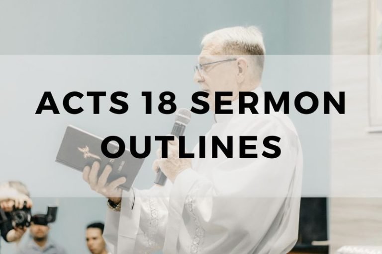 Sample Outlines for a Sermon on Acts 18