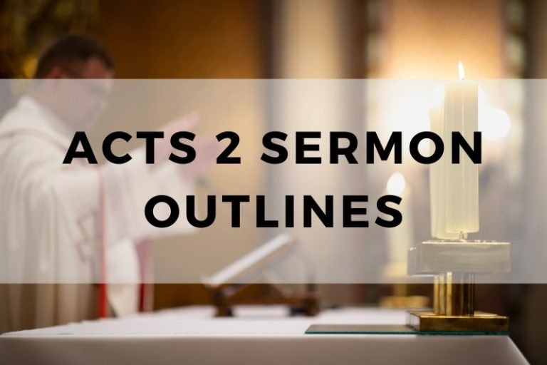 Sample Outlines for a Sermon on Acts 2