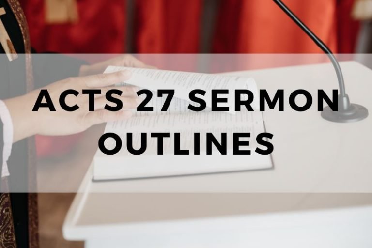 Sample Outlines for a Sermon on Acts 27