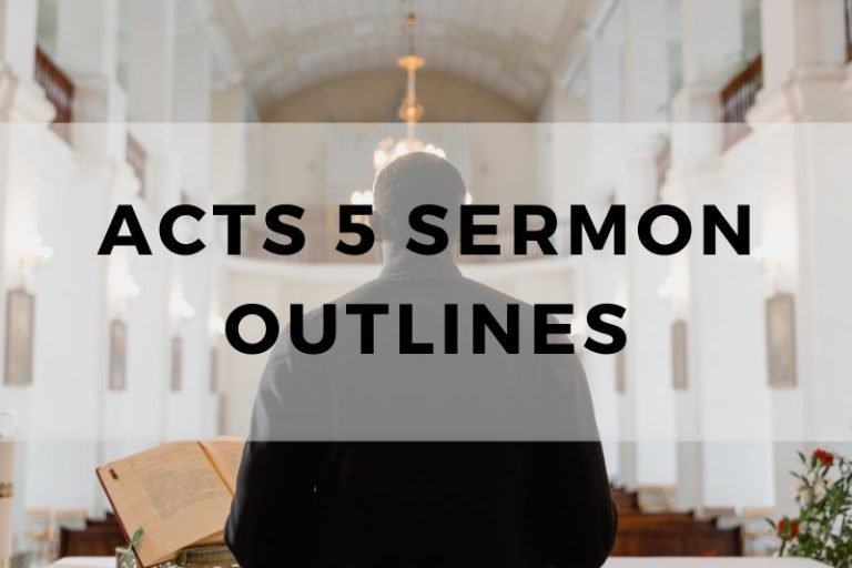 Sample Outlines for a Sermon on Acts 5