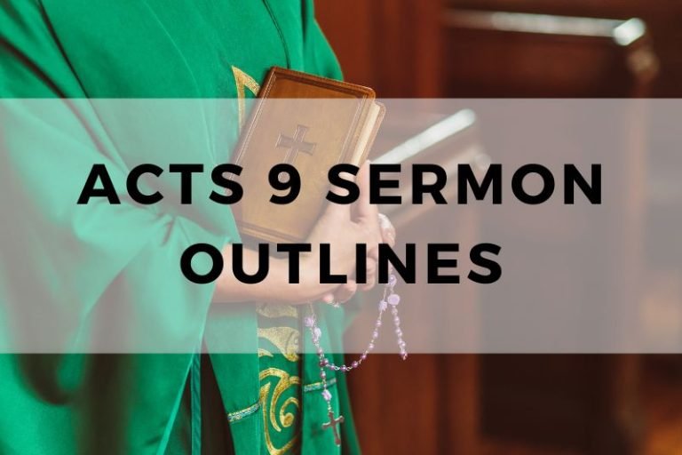 Sample Outlines for a Sermon on Acts 9