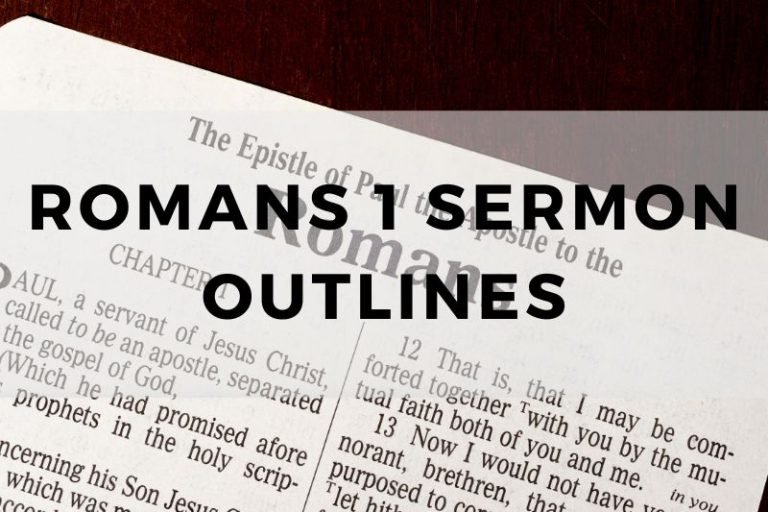 Sample Outlines for a Sermon on Romans 1