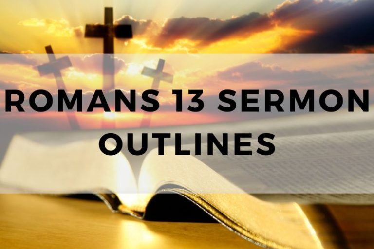 Sample Outlines for a Sermon on Romans 13