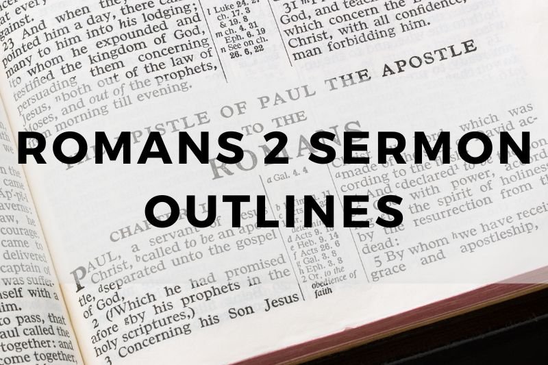 Romans 2 Sermon Outline